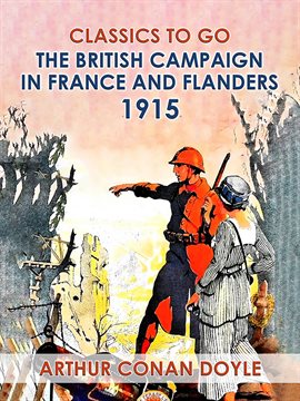 Cover image for The British Campaign in France and Flanders, 1915