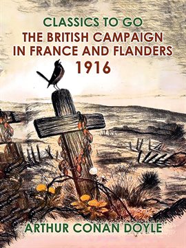 Cover image for The British Campaign in France and Flanders, 1916