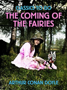 Cover image for The Coming of the Fairies