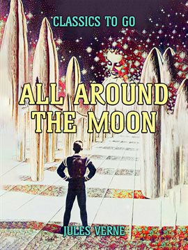 Cover image for All Around the Moon