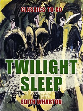 Cover image for Twilight Sleep