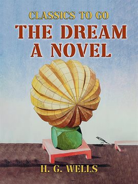 Cover image for The Dream a Novel