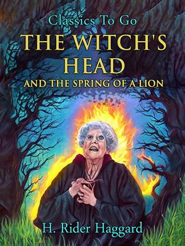 Cover image for The Witch's Head and the Spring of a Lion