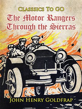 Cover image for The Motor Rangers Through the Sierras