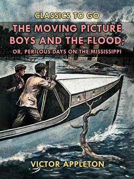 Imagen de portada para The Moving Picture Boys and the Flood