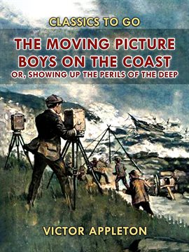 Cover image for The Moving Picture Boys on the Coast