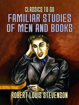 Cover image for Familiar Studies of Men and Books