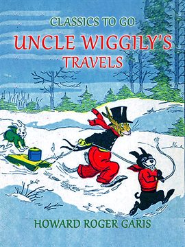 Cover image for Uncle Wiggily's Travels