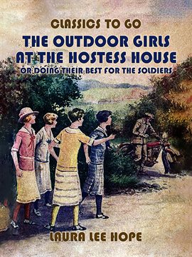 Imagen de portada para The Outdoor Girls at the Hostess House