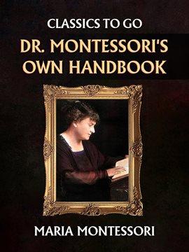 Cover image for Dr. Montessori's Own Handbook