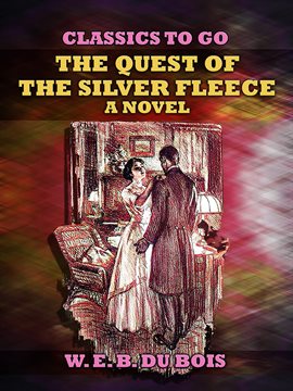 Imagen de portada para The Quest of the Silver Fleece a Novel