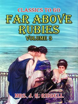 Cover image for Far Above Rubies, Volume 3