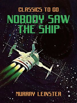 Cover image for Nobody Saw the Ship