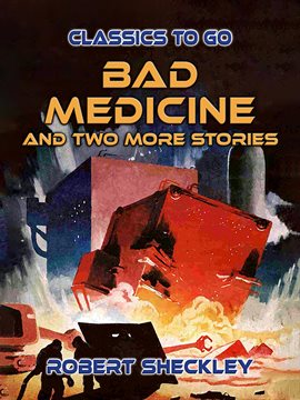 Cover image for Bad Medicine and Two More Stories