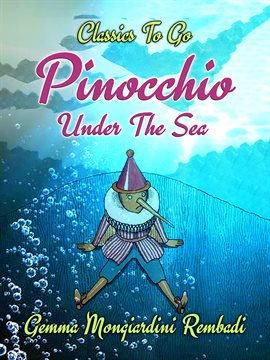 Cover image for Pinocchio Under the Sea