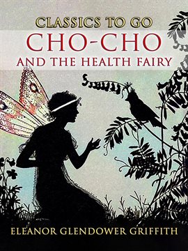 Cover image for Cho-Cho and the Health Fairy