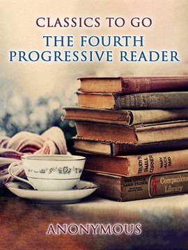 Cover image for The Fourth Progressive Reader