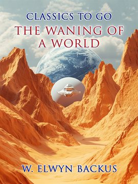 Cover image for The Waning of a World