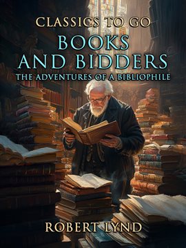 Imagen de portada para Books and Bidders the Adventures of a Bibliophile