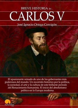 Cover image for Breve historia de Carlos V