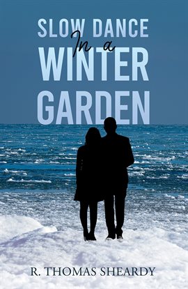 Cover image for Slow Dance in a Winter Garden
