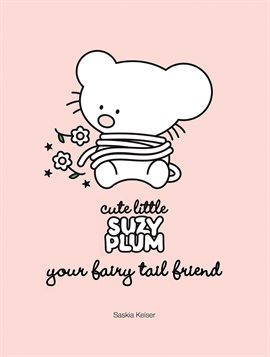 Cover image for Cute Little Suzy Plum