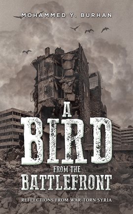 Cover image for A Bird From the Battlefront