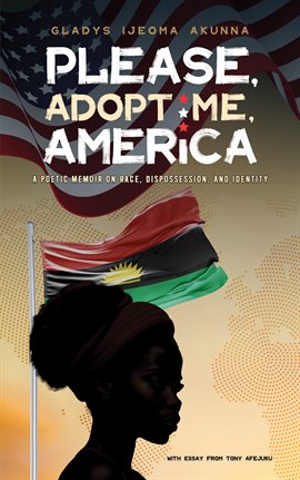 Cover image for Please, Adopt Me, America