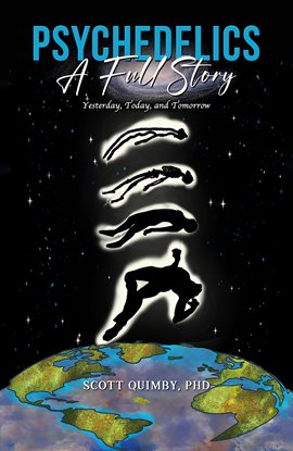 Cover image for Psychedelics: A Full Story