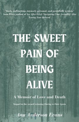 Cover image for The Sweet Pain of Being Alive