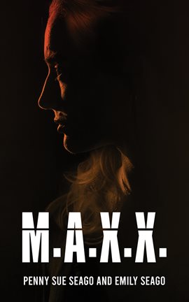 Cover image for M.A.X.X.