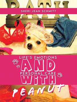 Imagen de portada para Life's Emotions and Personal Care With Peanut