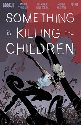 Imagen de portada para Something is Killing the Children
