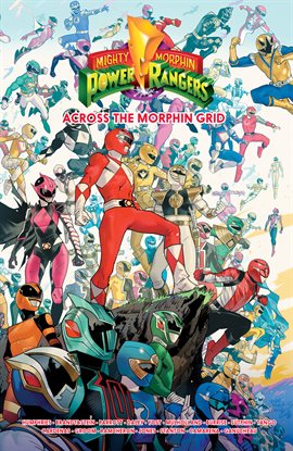 Imagen de portada para Mighty Morphin Power Rangers: Across the Morphin Grid