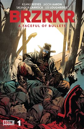 Cover image for BRZRKR: A Faceful of Bullets #1