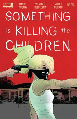 Imagen de portada para Something is Killing the Children