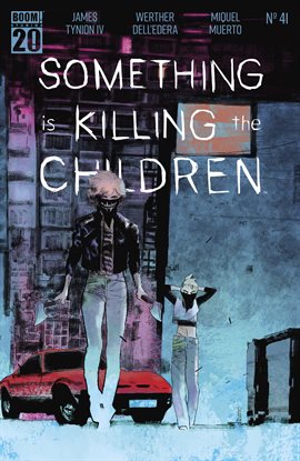 Imagen de portada para Something Is Killing The Children