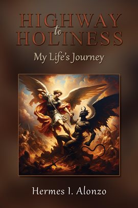 Highway to Holiness Highway to Holiness