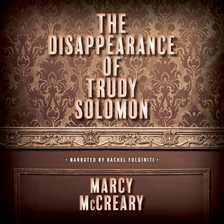 Cover image for Disappearance of Trudy Solomon