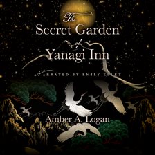 Imagen de portada para Secret Garden of Yanagi Inn