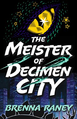 Cover image for The Meister of Decimen City
