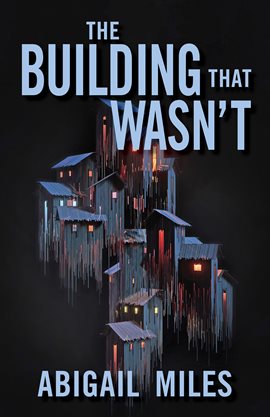 Cover image for The Building That Wasn't|