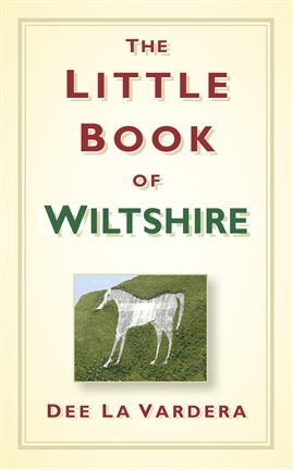 Imagen de portada para The Little Book of Wiltshire