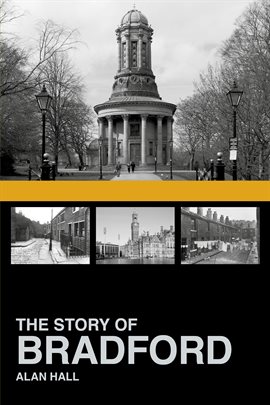 Cover image for The Story of Bradford