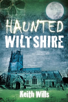 Cover image for Haunted Wiltshire