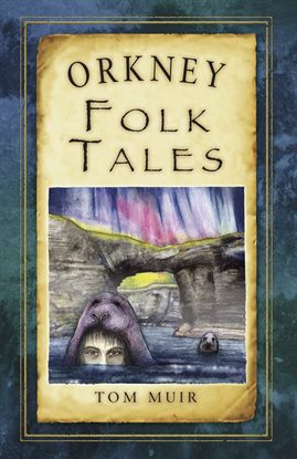 Imagen de portada para Orkney Folk Tales