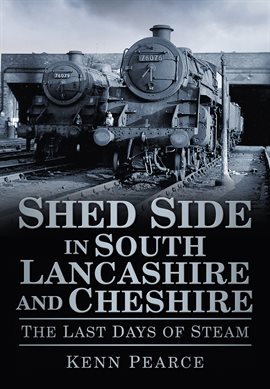 Cover image for Shed Side in South Lancashire and Cheshire