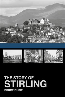 Imagen de portada para The Story of Stirling