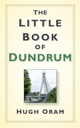 Imagen de portada para The Little Book of Dundrum