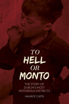 Cover image for To Hell or Monto